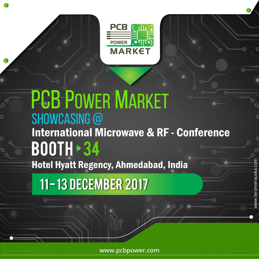 PCB Power Market Showcasing @ International Microwave & Rf - Conference, Booth - 34
Hotel Hyatt Regency #Ahmedabad #India #PCBPowerMarket #IAmdavad #HotelHyattRegency http://www.pcbpower.com