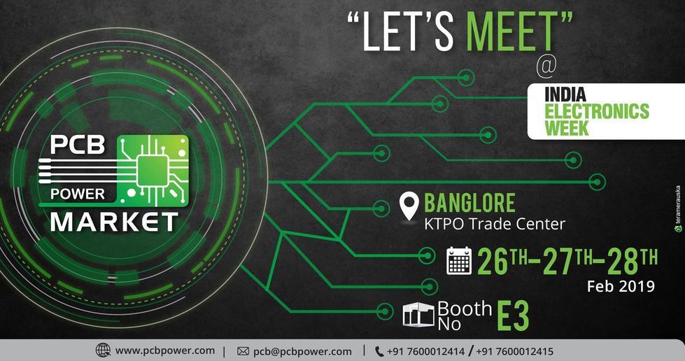 Let's Meet at India Electronics Week

KTPO Trade Center, Banglore
26th to 28th Feb 2019
Booth No. E3

https://www.pcbpower.com/

#pcbmanufacturer #pcbassembly #assembly #electronics #components #resistor #pcblayout #pcbfabrication #printedcircuitboard #pcbmanufacturinginindia #pcbfabricationprocess #pcbboardmaterial #pcbonlinecalculator #pcbelectroniccircuitboard #pcbonlinestore #pcbcomponentsourcingmaterial #pcbassemblyprocess #event #IndiaElectronicsWeek #booth