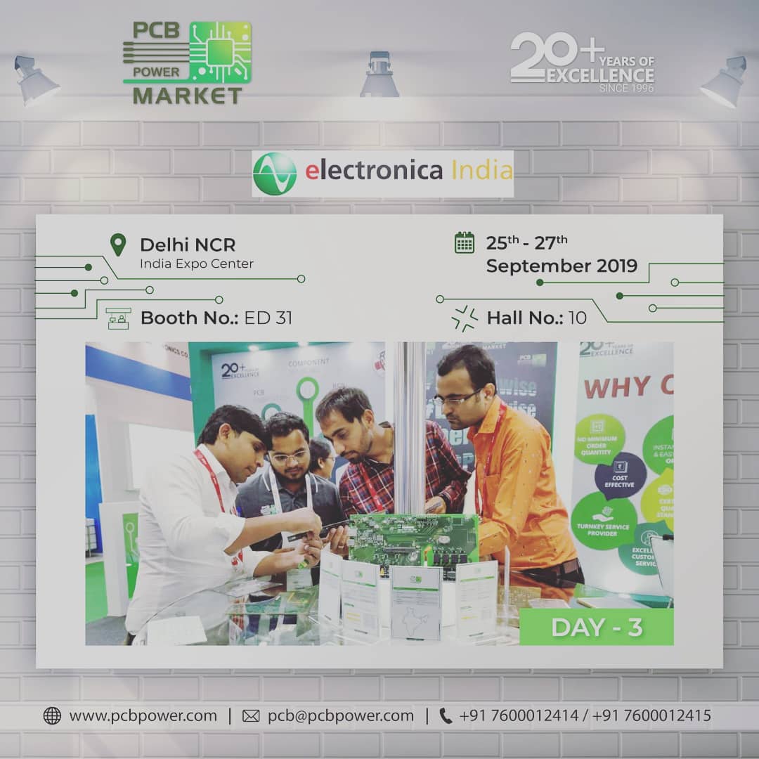 Day - 3 @ Electronica India, Delhi

PCB Power Market
Booth No: ED 31
Hall No: 10
Delhi NCR, India Expo Center

Facebook Event: https://www.facebook.com/events/496477227584891/

More info:
Order You PCB:
Visit website: https://www.pcbpower.com/Pcbpower/sign-in
Email: pcb@pcbpower.com | Call: +91-7600012414, 15

#pcbpowermarket #ElectronicaIndia #bePCBwise #networking #electronicaindia2019