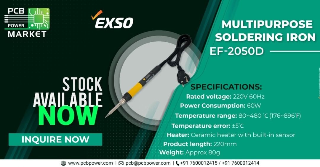 Inquire Now!
Stocks available for Exso multipurpose soldering iron
EF-2050D
Specifications
Rated voltage: 220V 60Hz
Power Consumption: 60W
Temperature range: 80~480 °C (176~896°F)
Temperature error: ±5°C
Heater: Ceramic heater with built-in sensor
Product length: 220mm
Weight: Approx 80g

http://exso.co.kr/ef-2050d/

https://www.pcbpower.com

#BePCBWise #MakeInIndia #SupportMakeInIndia #pcbmanufacturers #electronics #pcbelectronics #pcbdesigners #PCBPowerMarket #pcbassembly #pcbmanufacturing #pcbdesign #pcb #printedcircuitboard #electricalengineering #electronicsengineering #pcblayout #ceramicpcb #pcbsoldering #LocalKoVocal #BeVocalForLocal