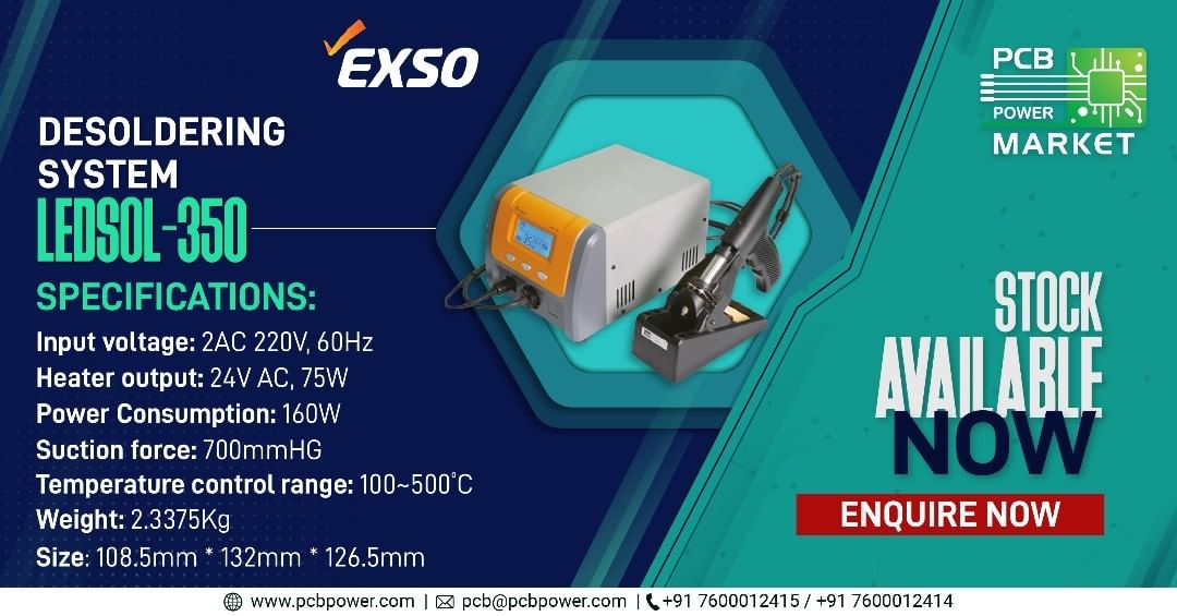 Easy desoldering by Desoldering System LEDSOL-350 with an input voltage of 2AC 220V, 60Hz and heater output as 24V AC, 75W. Enquire now to know more!

http://exso.co.kr/ledsol-350/

https://www.pcbpower.com/Pcbpower/sign-in

#BePCBWise #MakeInIndia #SupportMakeInIndia #pcbmanufacturers #electronics #pcbelectronics #pcbdesigners #PCBPowerMarket #pcbassembly #pcbmanufacturing #pcbdesign #pcb #printedcircuitboard #electricalengineering #electronicsengineering #pcblayout #ceramicpcb #pcbsoldering #LocalKoVocal #BeVocalForLocal